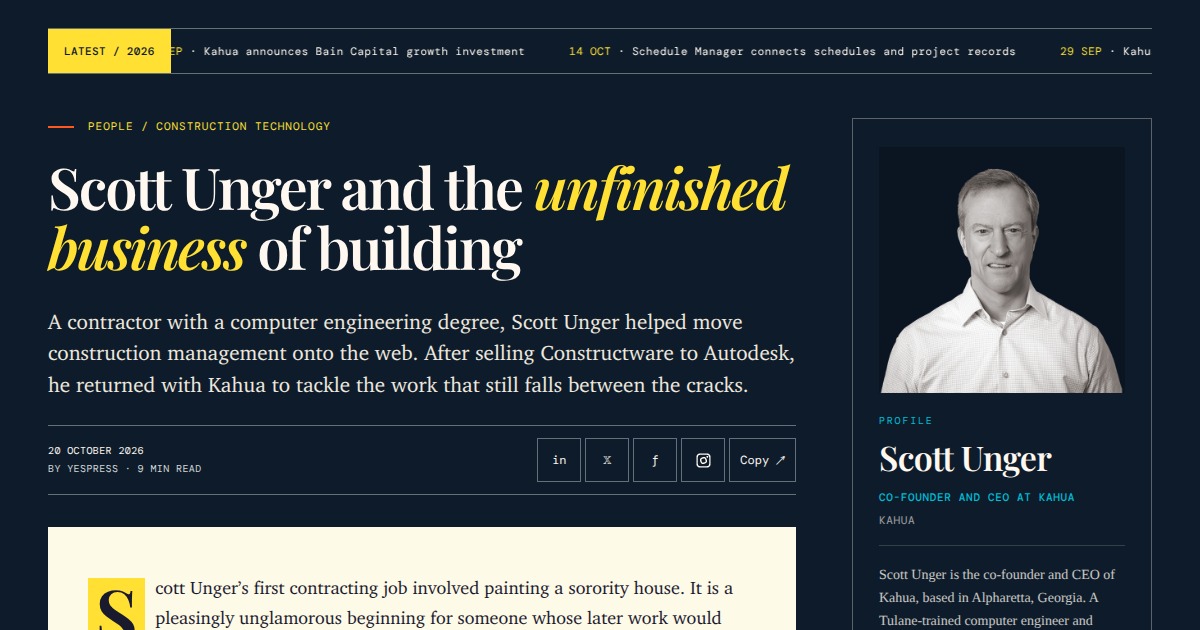 Scott Unger - Co-founder and CEO, Kahua | YesPress