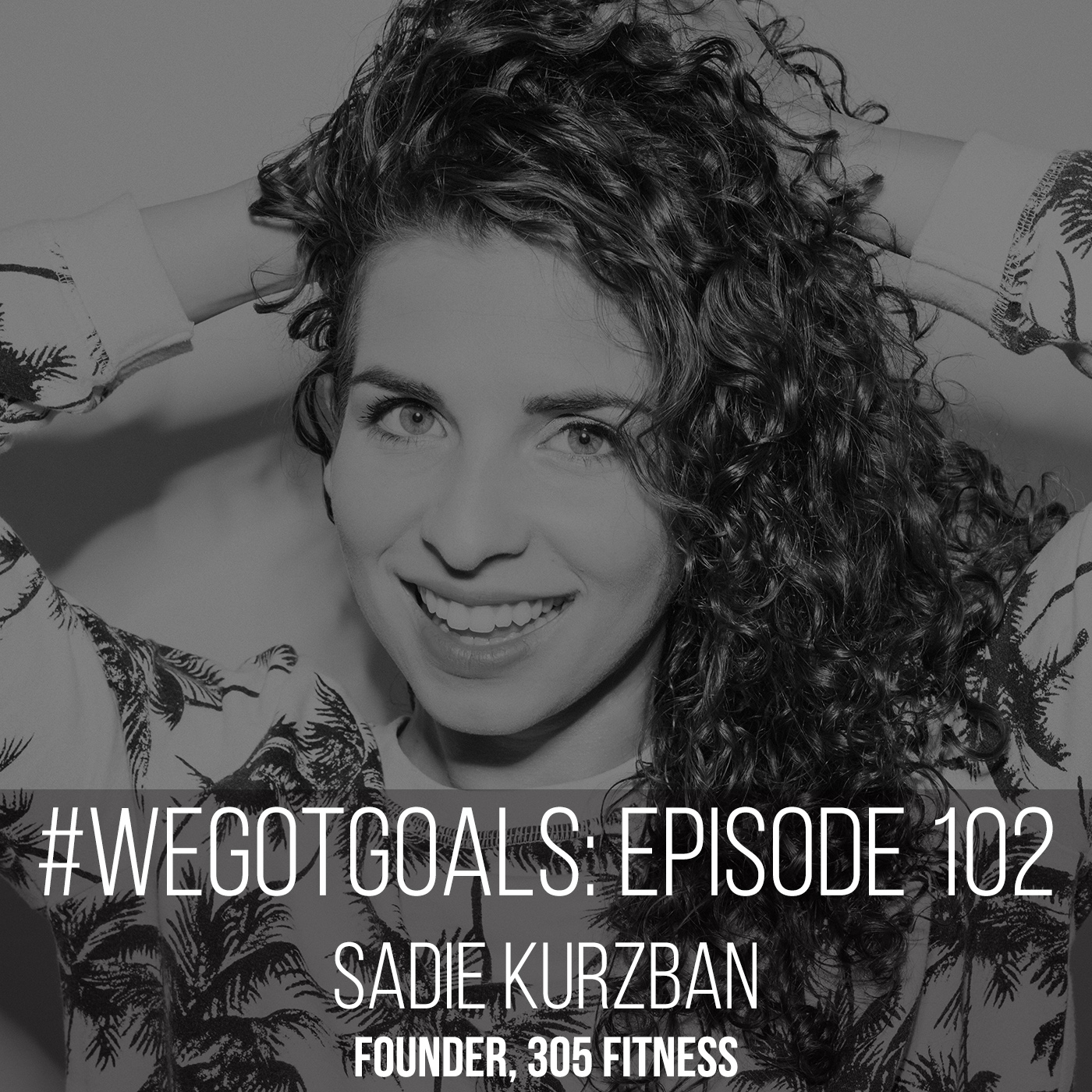 Sadie Kurzban on the cover of aSweatLife’s WeGotGoals podcast episode 102