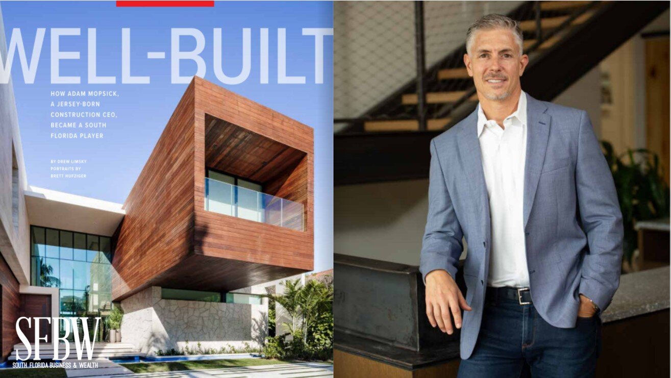 Editorial spread showing Adam Mopsick beside a contemporary South Florida building