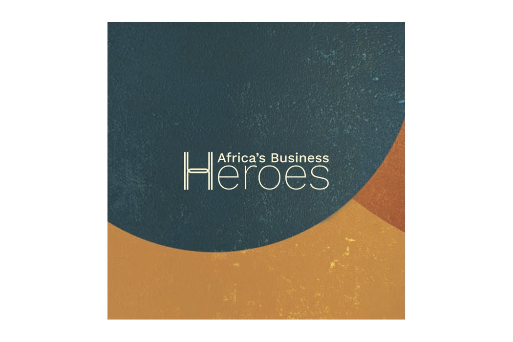 Africa’s Business Heroes Turns a Pitch Contest Into Continental Infrastructure