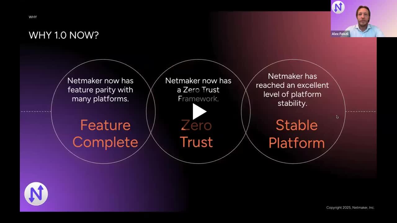 Alex Feiszli presenting Netmaker's three reasons for calling its 2025 release version 1.0: feature completeness, zero trust, and stability
