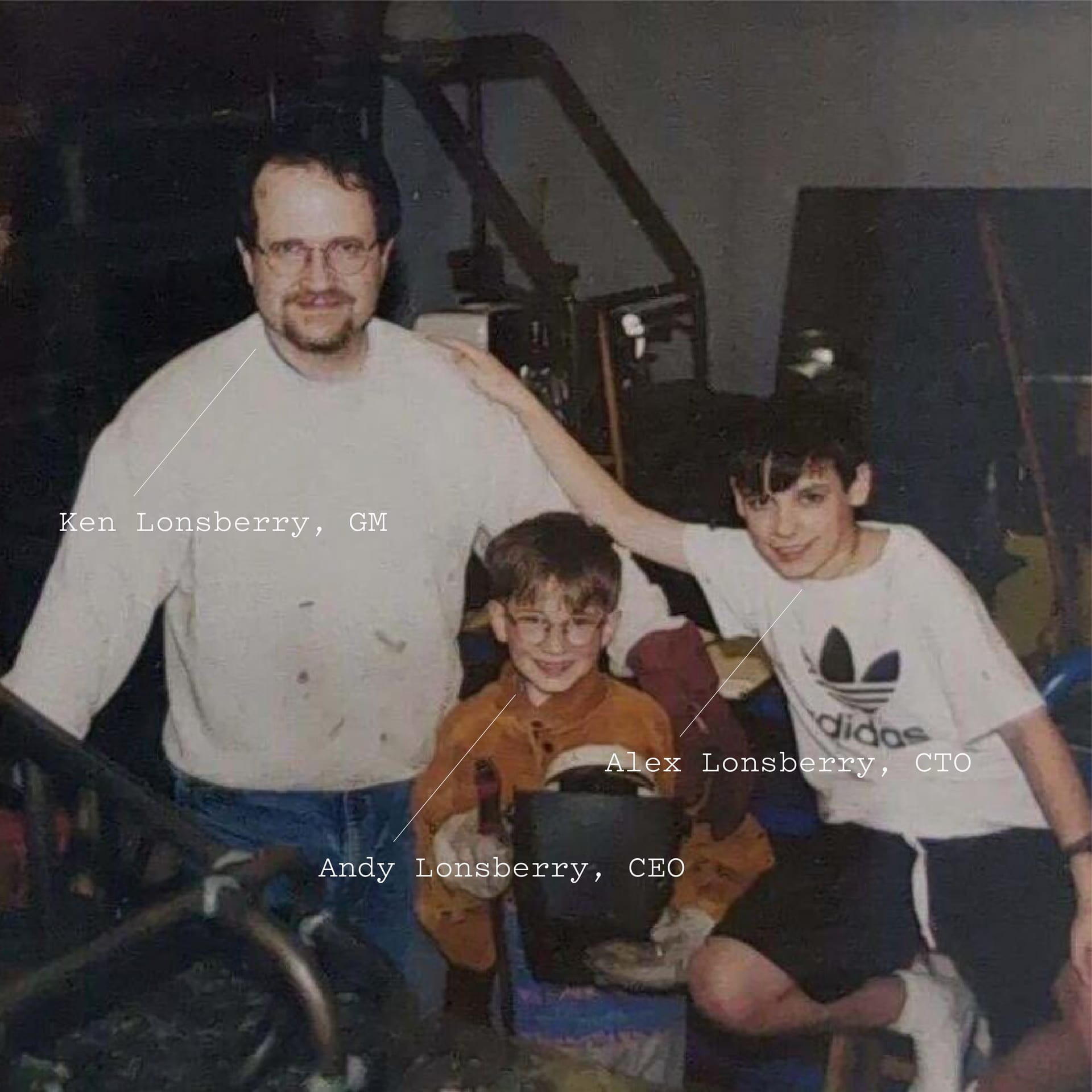 Ken Lonsberry with his sons Alex and Andy in the family workshop