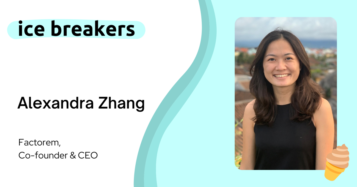 Alexandra Zhang, co-founder and CEO of Factorem