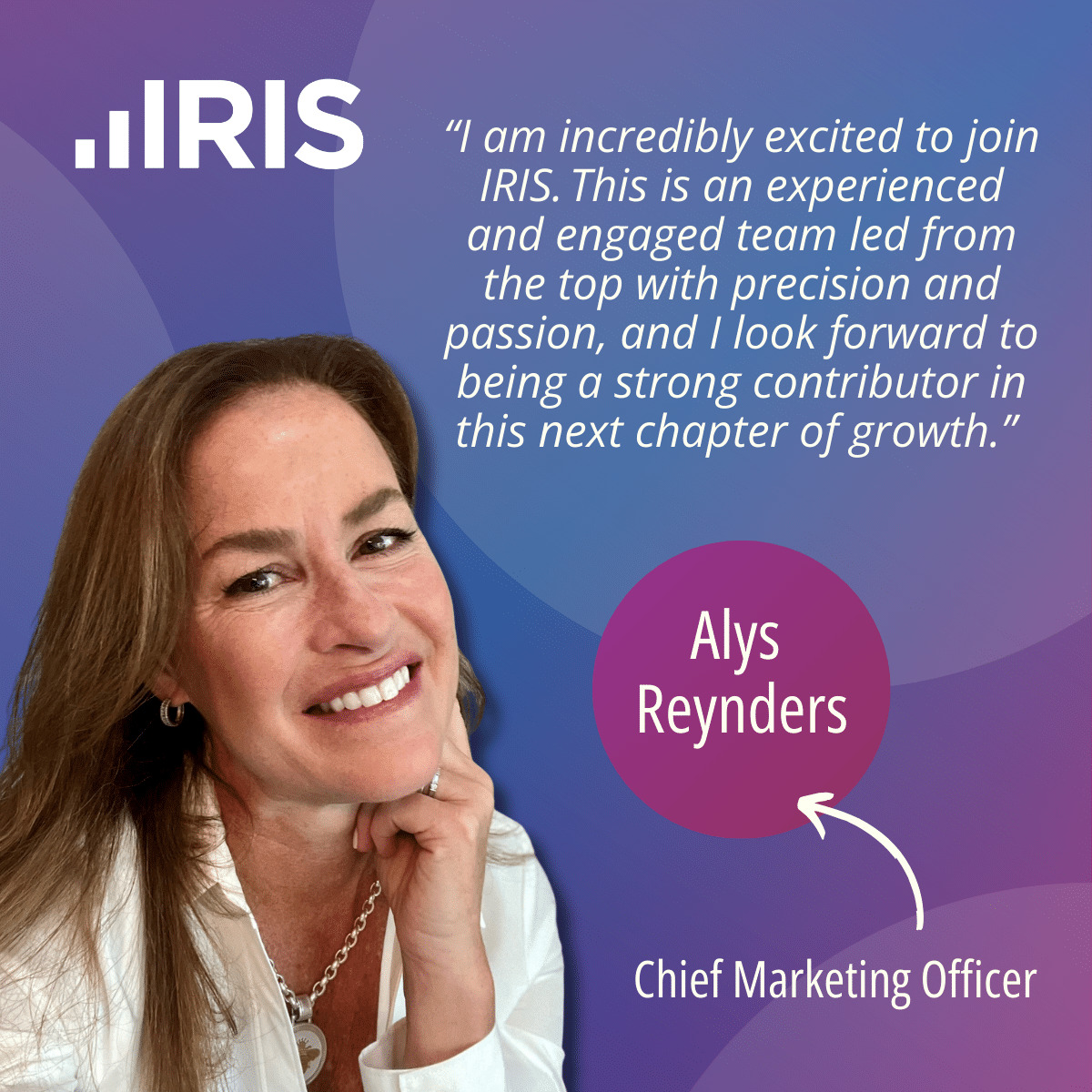 IRIS Software Group appointment graphic featuring Alys Reynders and her statement about joining the team