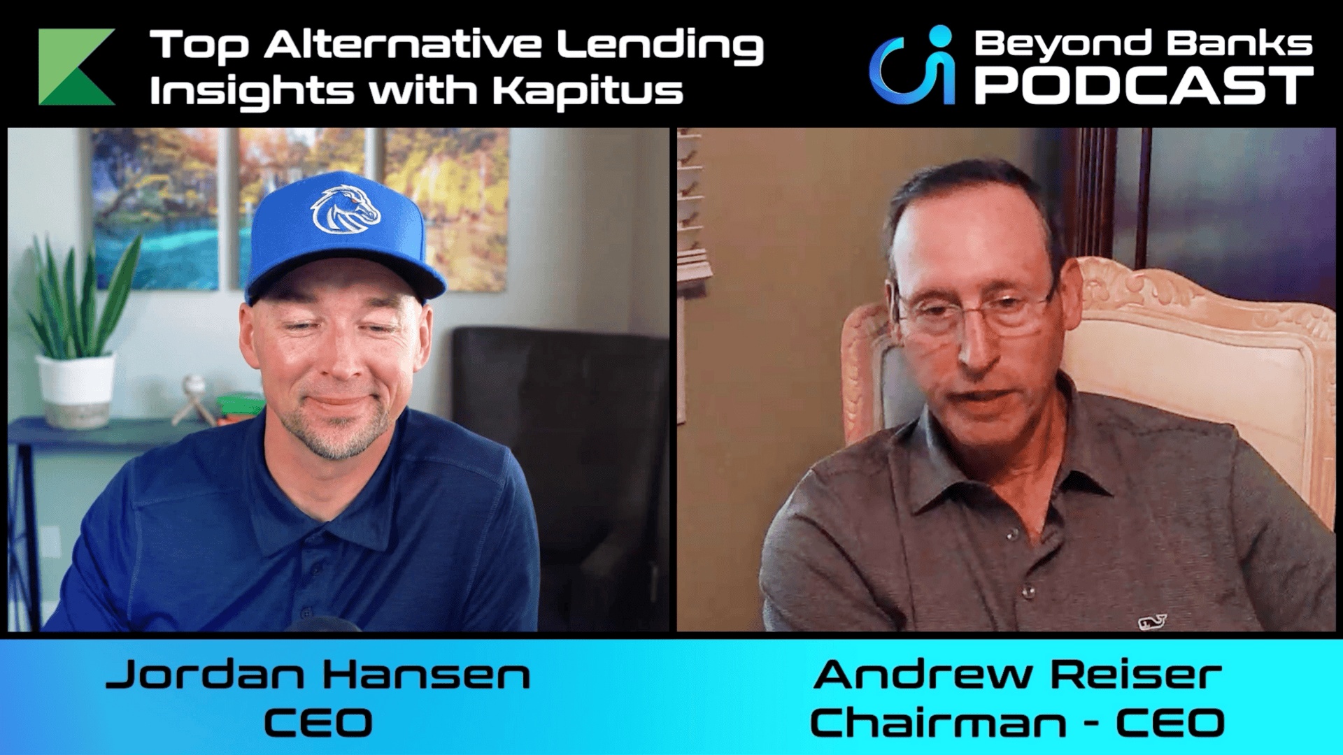 Jordan Hansen and Andrew Reiser in a split-screen Beyond Banks podcast interview