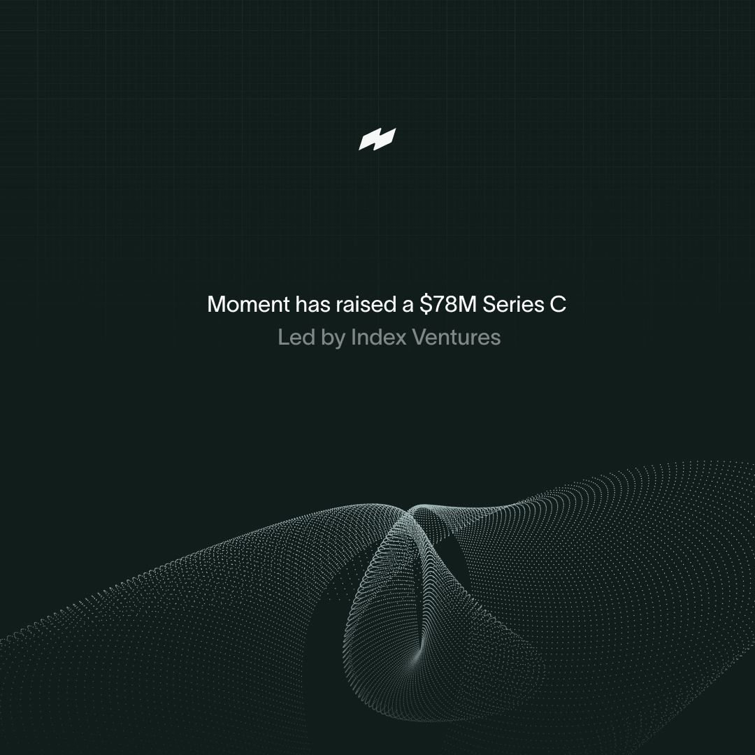 Moment Series C announcement graphic with a white mark above a dotted wave on a dark green background