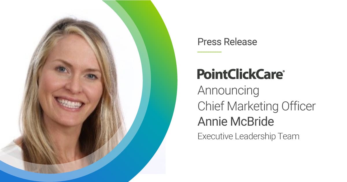 PointClickCare announcement naming Annie McBride chief marketing officer in 2022