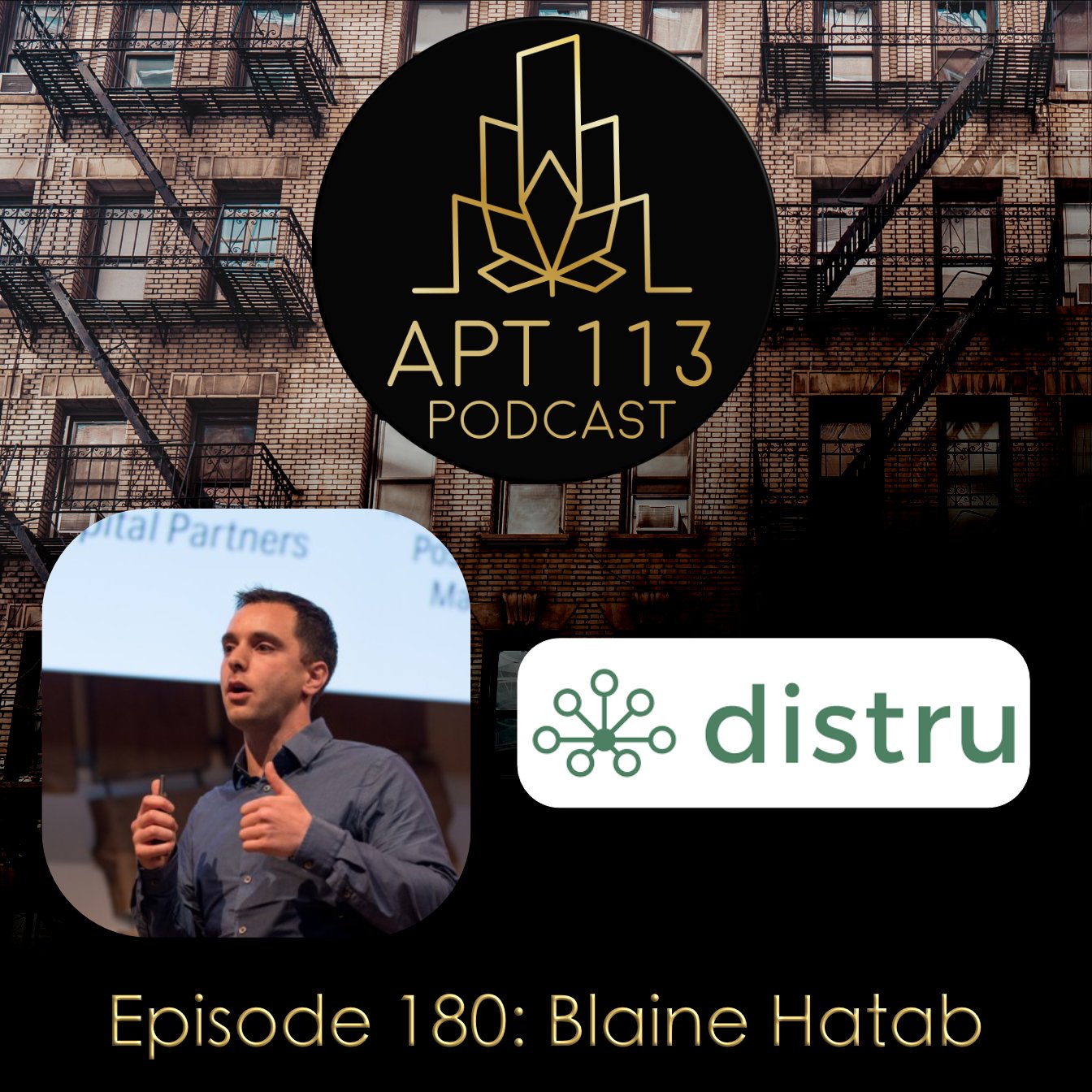 Artwork for Apartment 113 podcast episode 180 featuring Blaine Hatab and Distru
