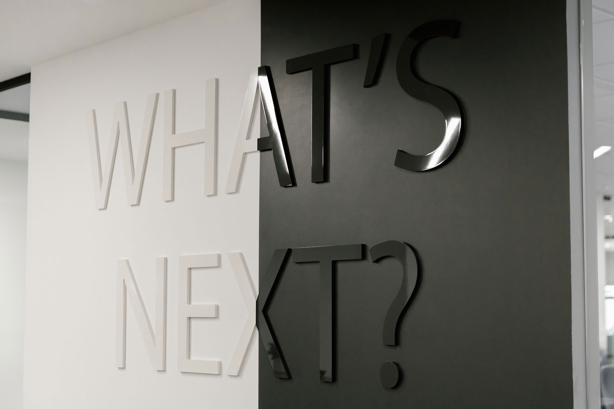 What's next? lettering on a wall at Prolific