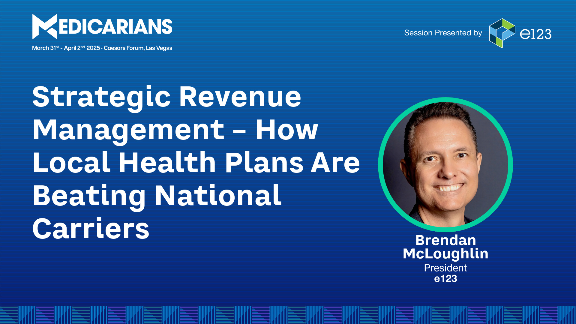 Medicarians session graphic for Brendan McLoughlin's 2025 presentation on strategic revenue management