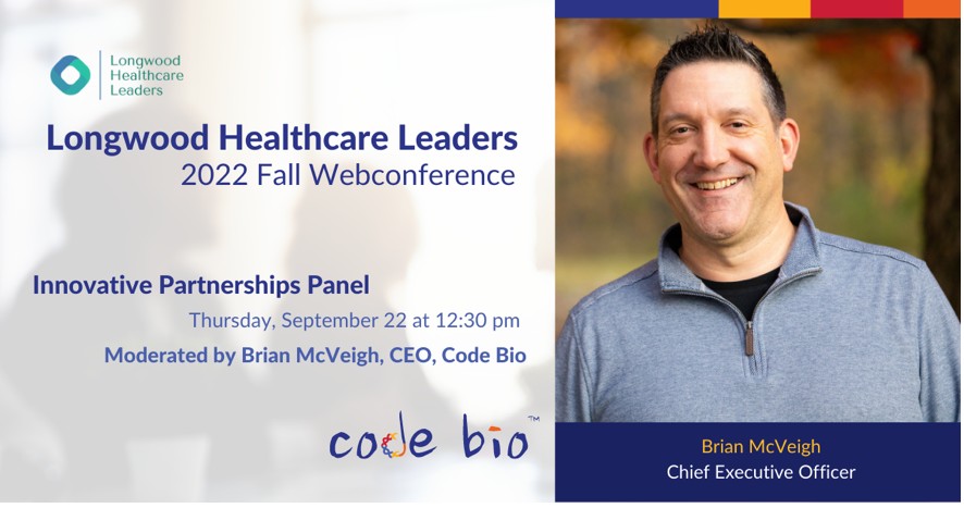 Longwood Healthcare Leaders graphic showing Brian McVeigh as moderator of an innovative partnerships panel