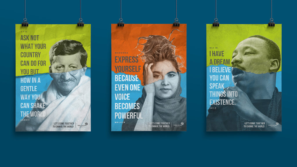 Three colorful posters created for the World Affairs Council of Jacksonville featuring John F. Kennedy, Malala Yousafzai and Martin Luther King Jr.