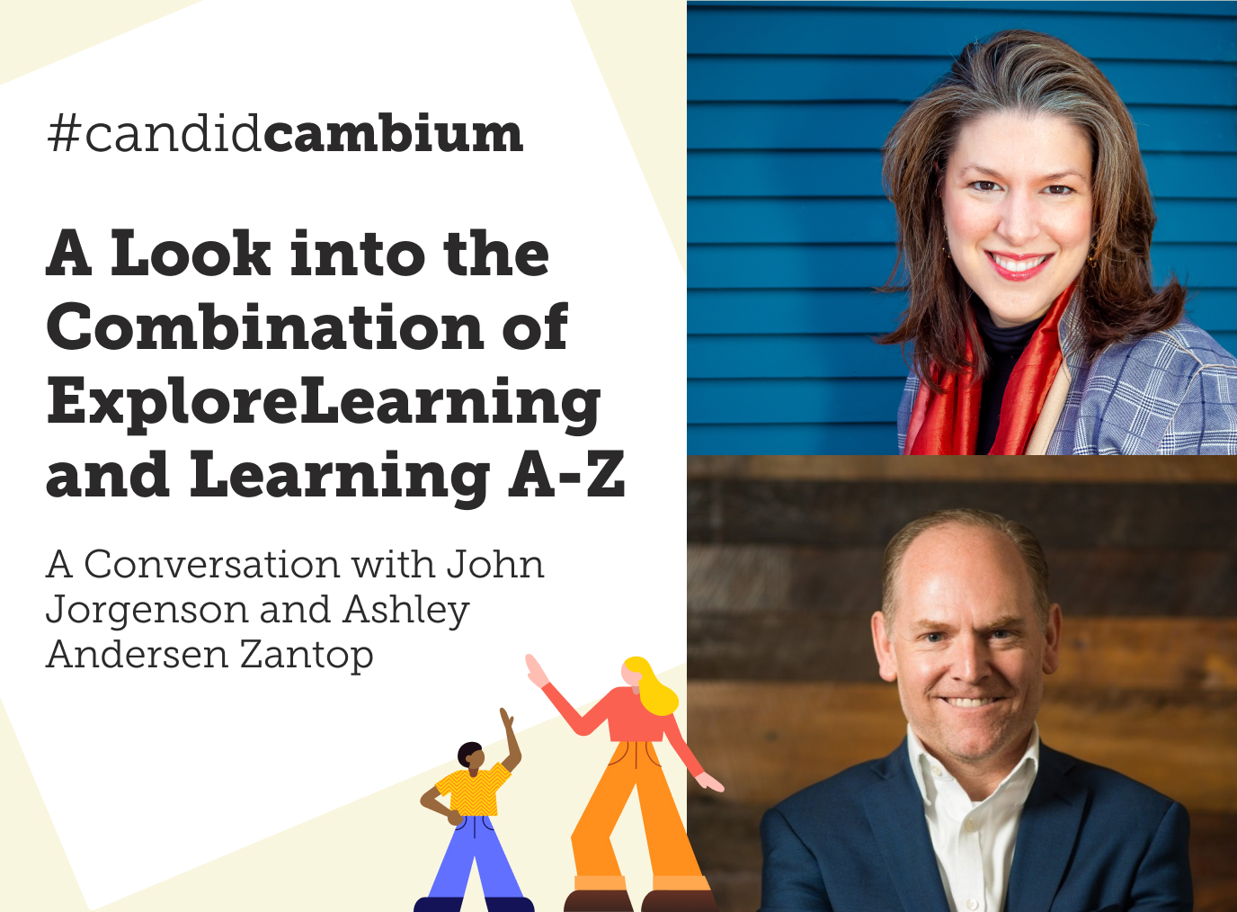 Ashley Andersen Zantop and John Jorgenson discuss the creation of ExploreK12