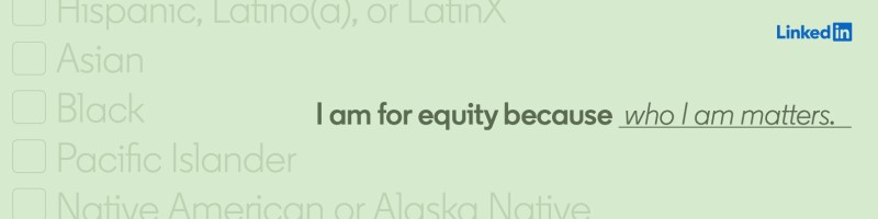 Carol Palackdharry's public LinkedIn background bearing the words I am for equity because who I am matters