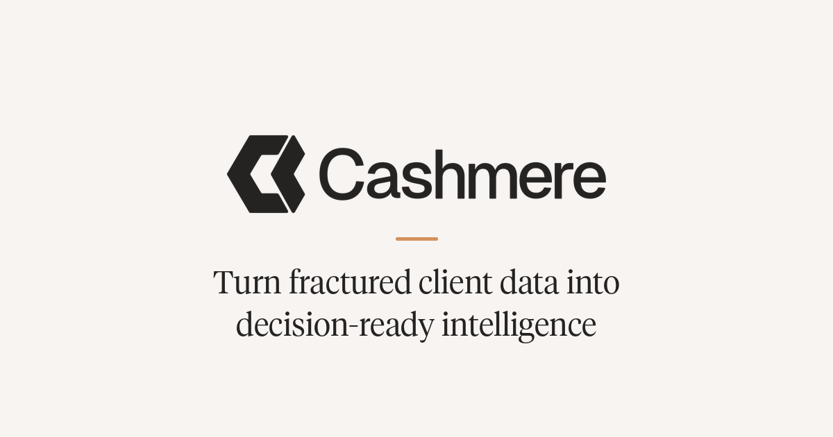 Cashmere logo and tagline: turn fractured client data into decision-ready intelligence