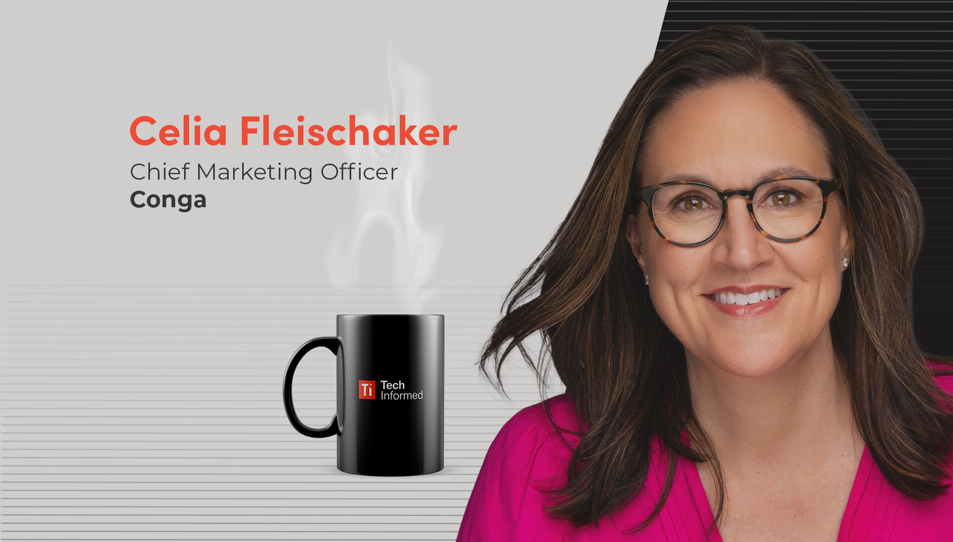 Celia Fleischaker featured by TechInformed during her tenure as Conga chief marketing officer
