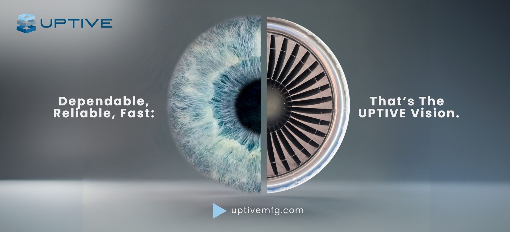 UPTIVE campaign image combining a human eye with a precision turbine