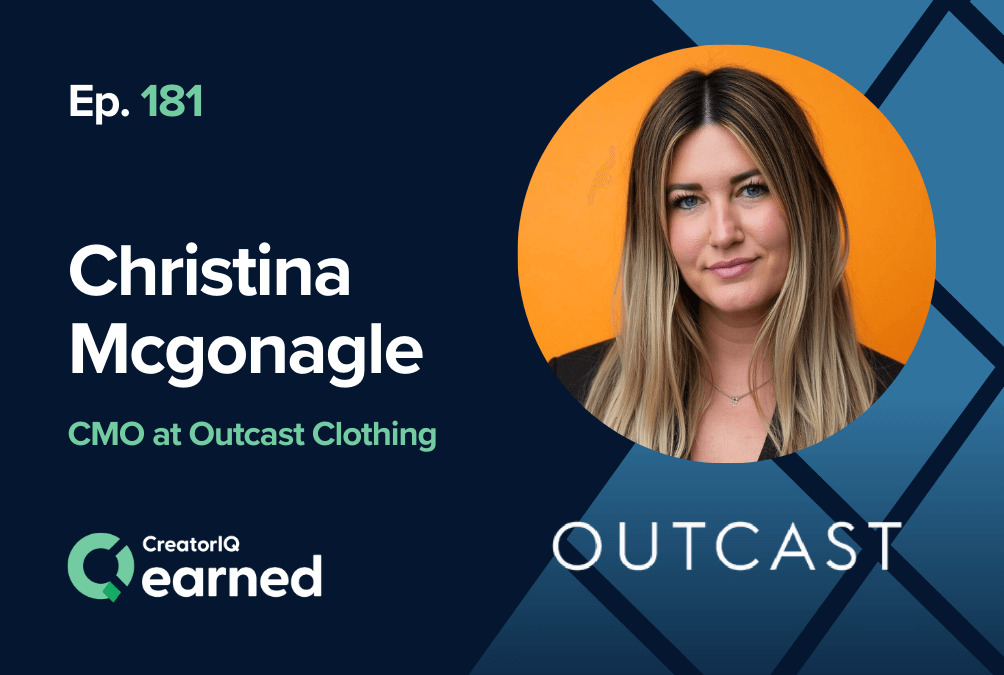 CreatorIQ Earned podcast graphic featuring Christina McGonagle