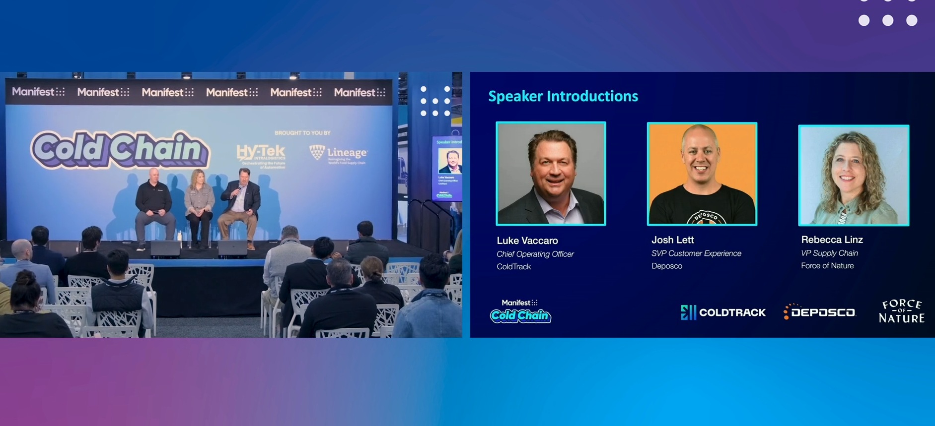 ColdTrack, Force of Nature, and Deposco speakers discuss cold chain fulfillment at Manifest 2026
