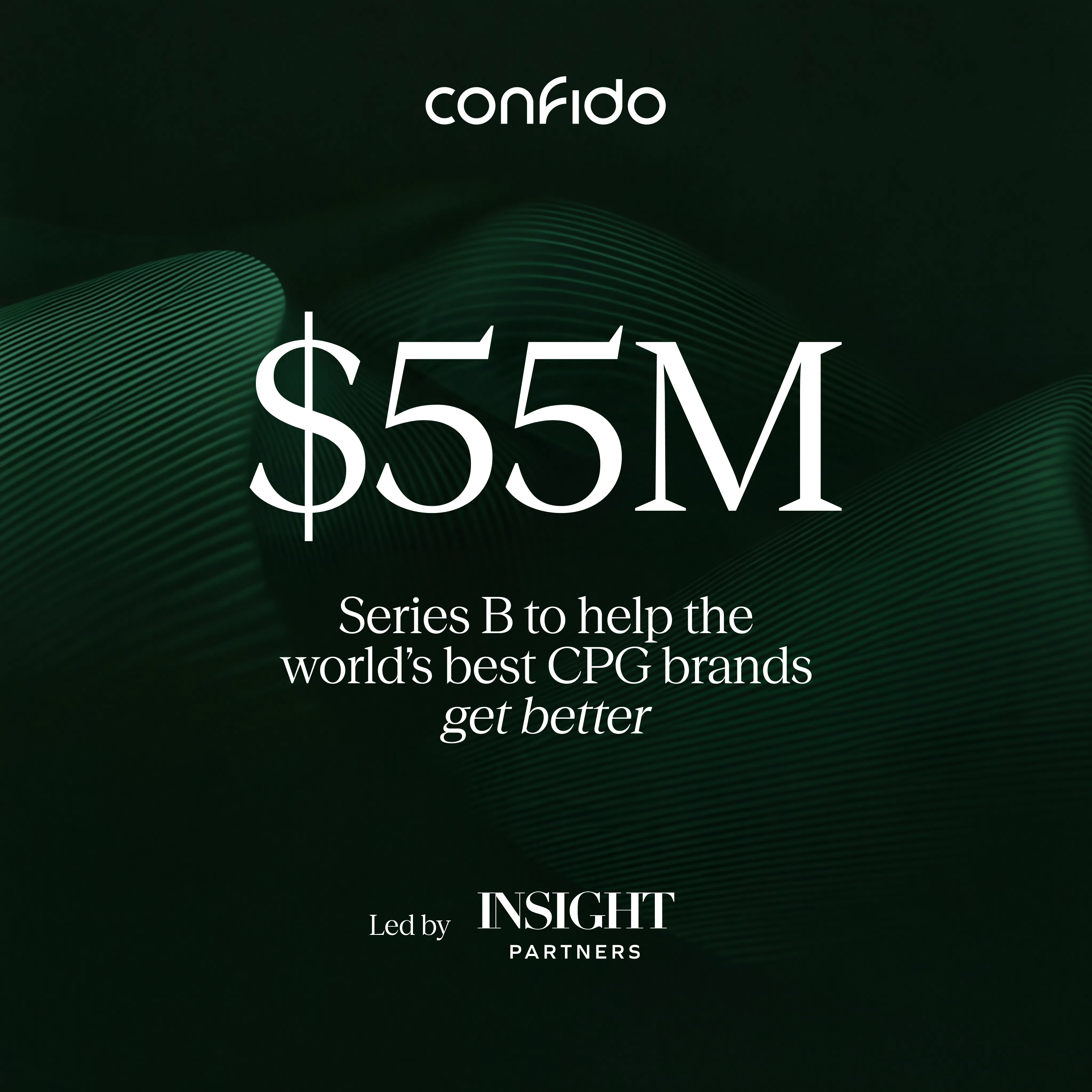 Confido Series B announcement graphic with a $55 million figure