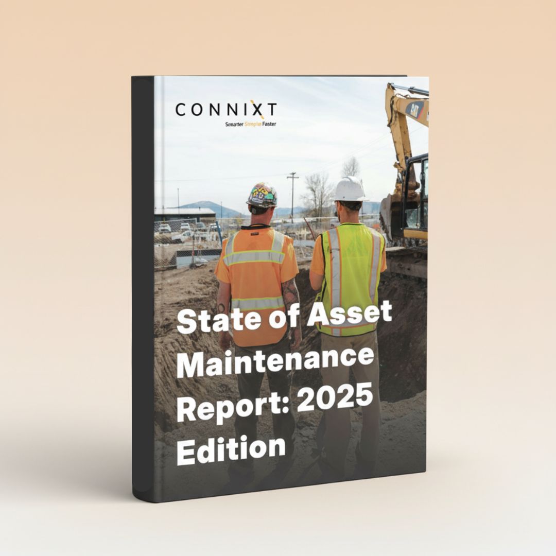 Connixt State of Asset Maintenance Report 2025 cover with two workers in hi-vis at a construction site