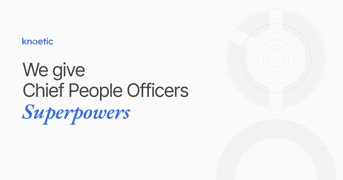 Knoetic brand banner reading: We give Chief People Officers Superpowers