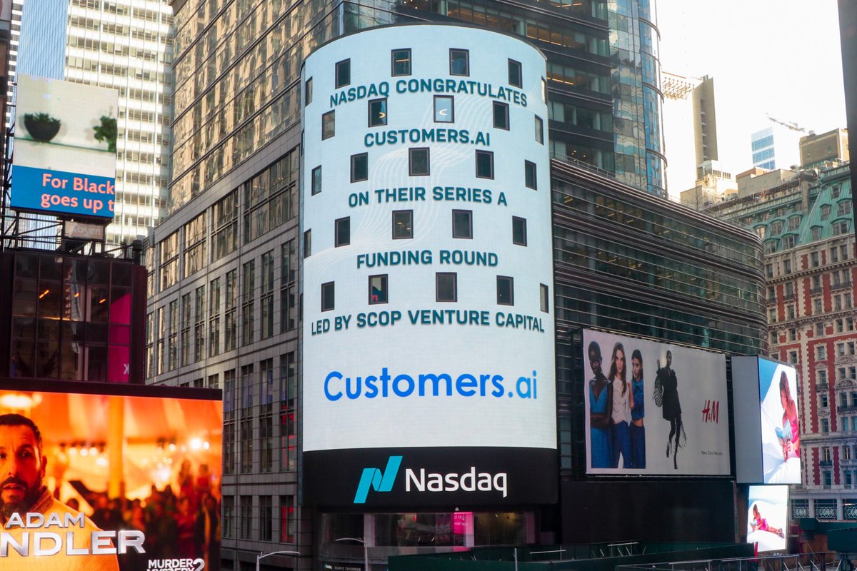 Nasdaq screen in Times Square congratulating Customers.ai on its Series A funding