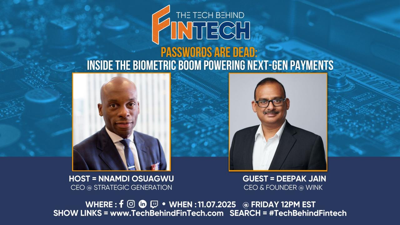 Tech Behind FinTech interview artwork featuring Nnamdi Osuagwu on the left and Deepak Jain on the right