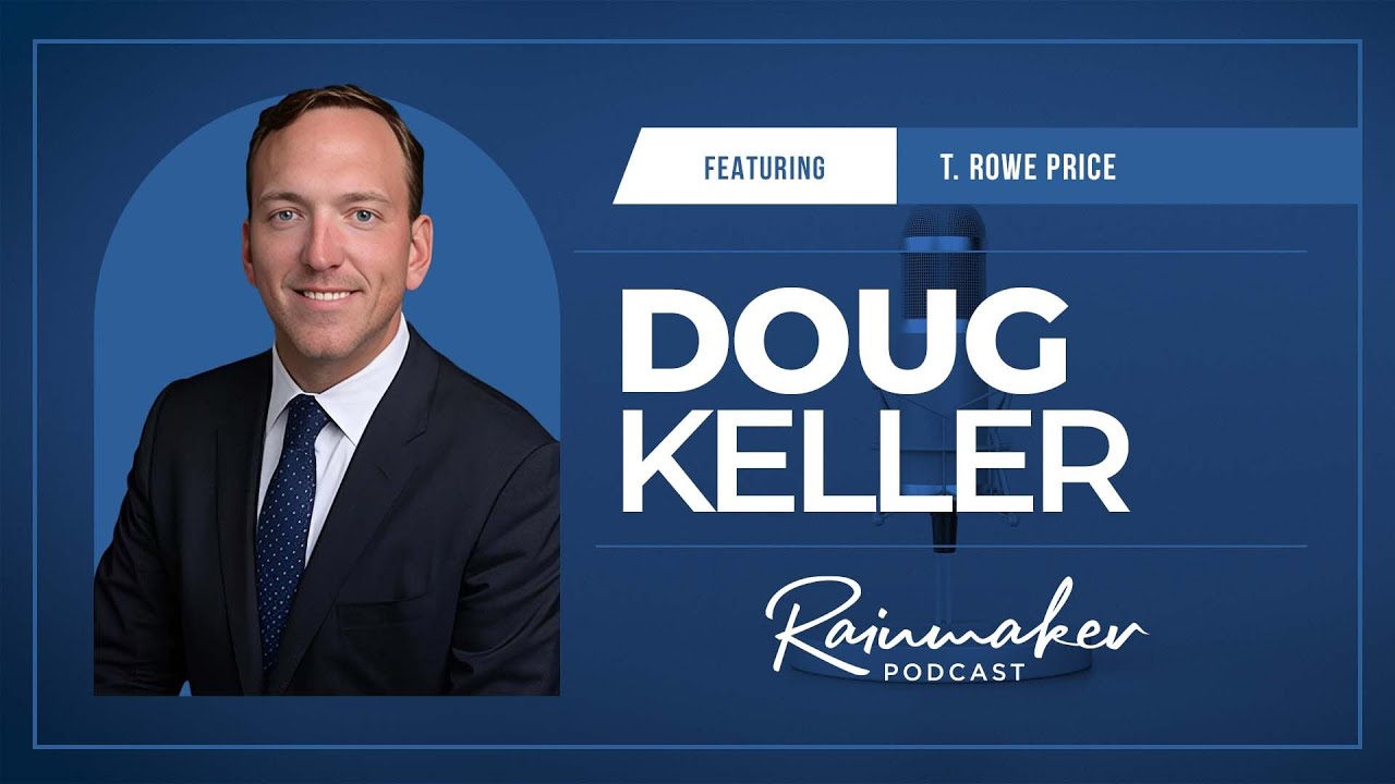 Dakota Rainmaker Podcast episode artwork featuring Doug Keller during his T. Rowe Price tenure