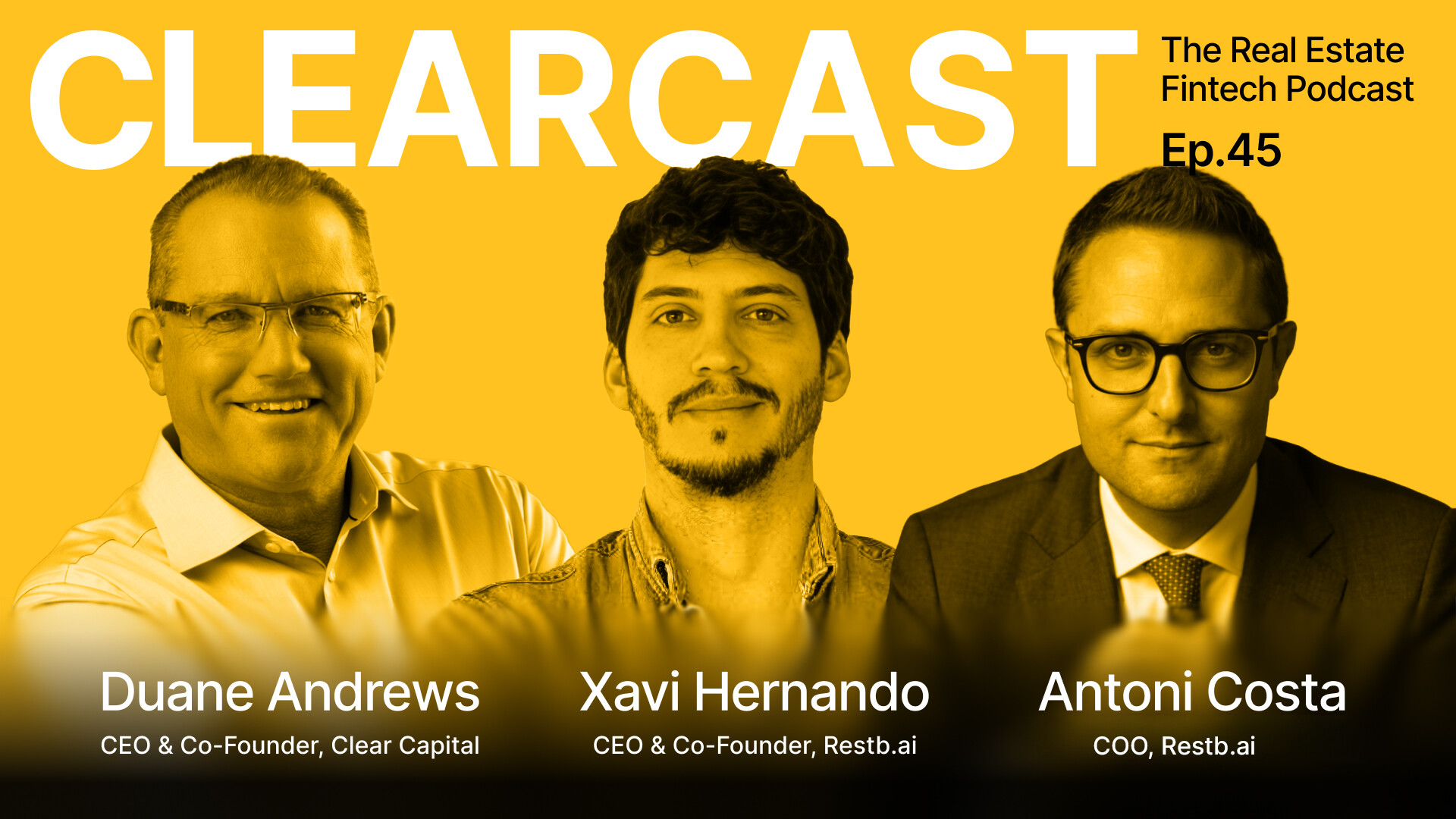 ClearCast episode artwork featuring Duane Andrews, Xavi Hernando and Antoni Costa