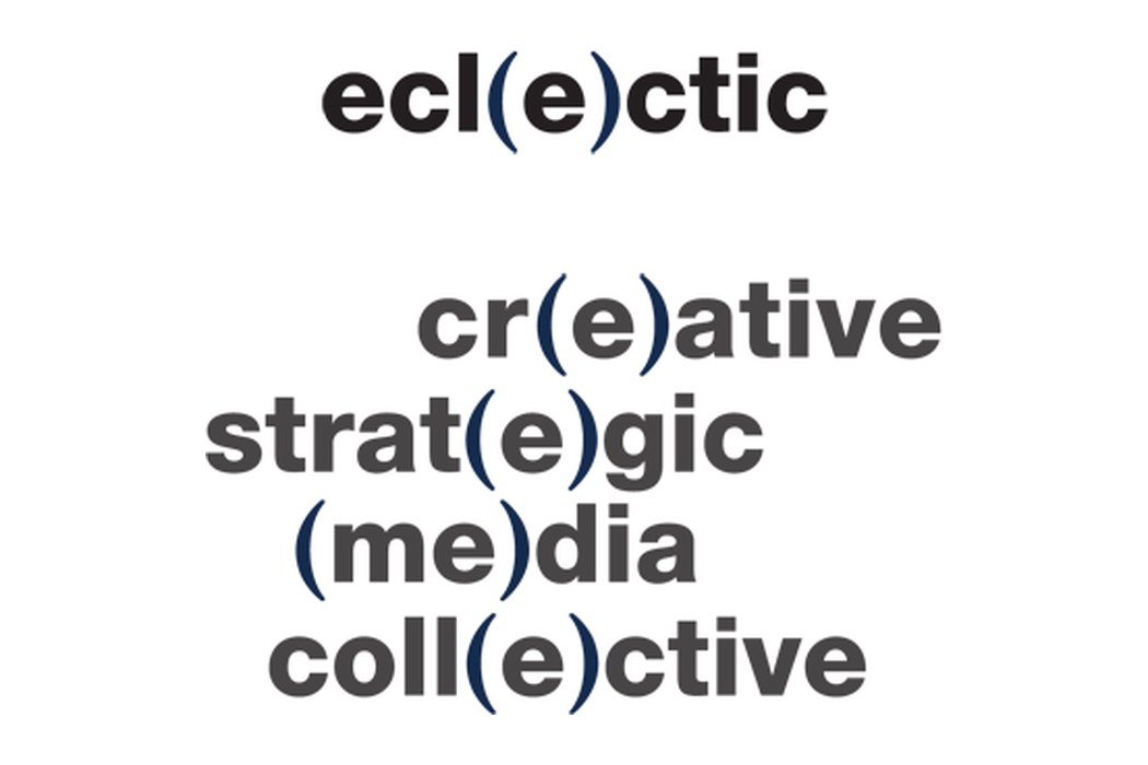 Eclectic Communications would rather you call its clients