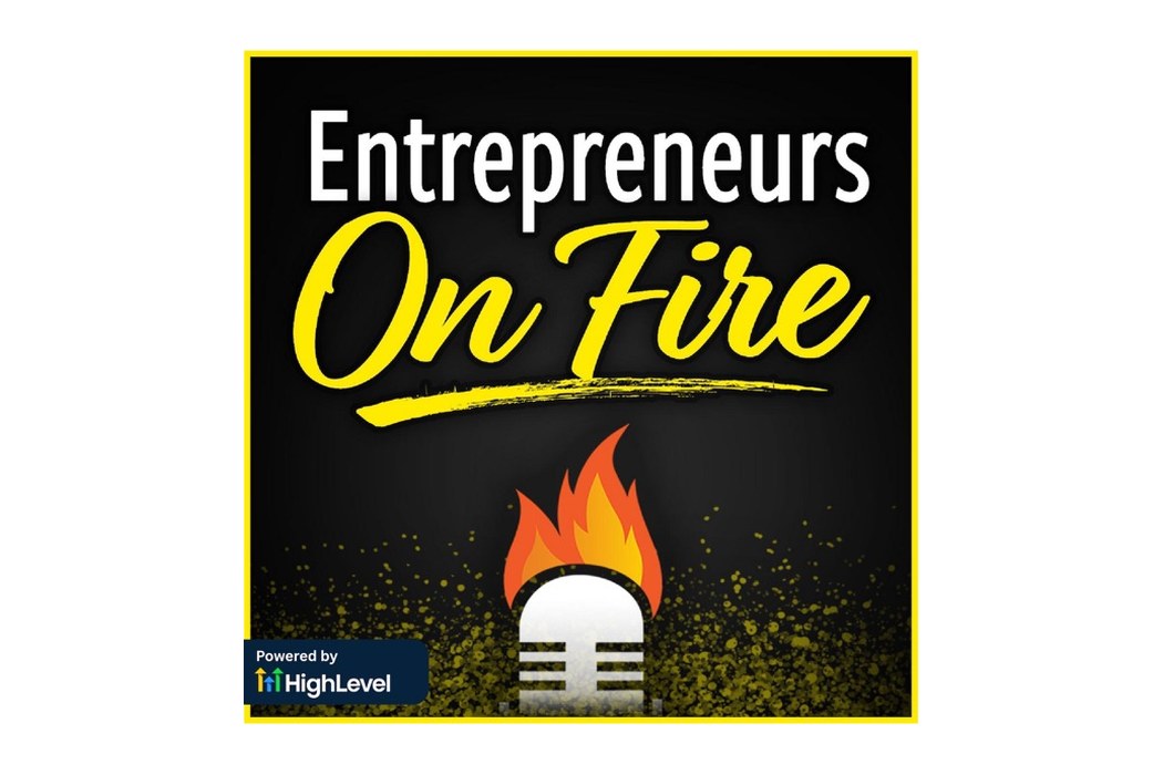 Entrepreneurs on Fire made every day a business.
