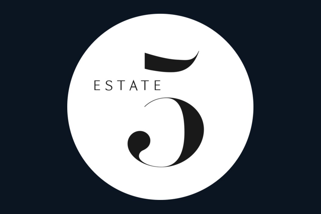 Estate Five’s Most Valuable Word Was No