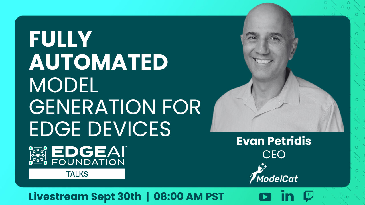 Event graphic featuring Evan Petridis for a talk on fully automated model generation for edge devices
