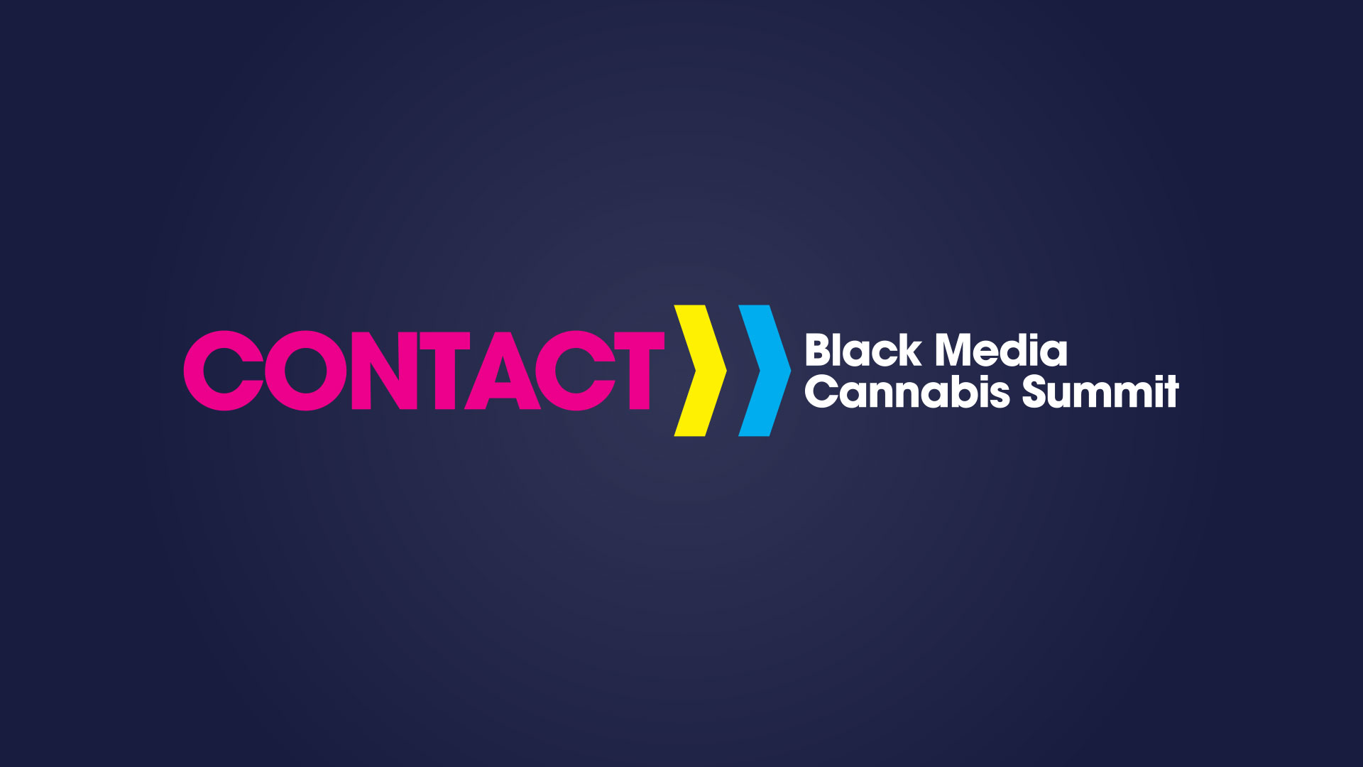CONTACT Black Media Cannabis Summit identity in magenta, yellow, cyan and white on navy