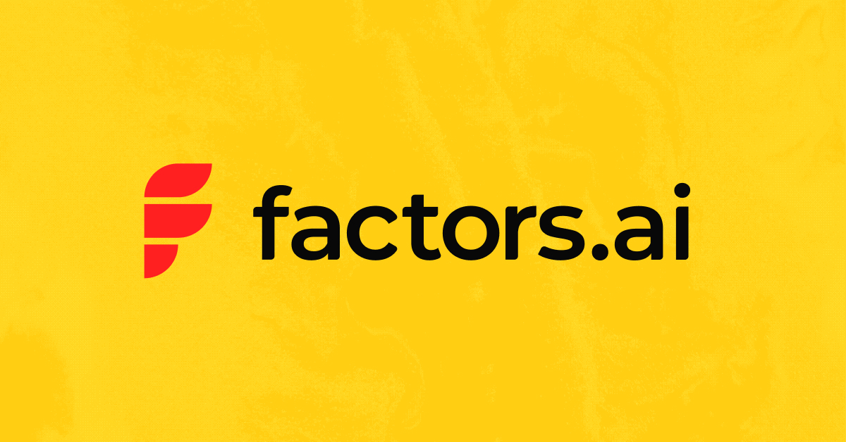 Factors.ai Finds the Buyers Hiding in Your Traffic