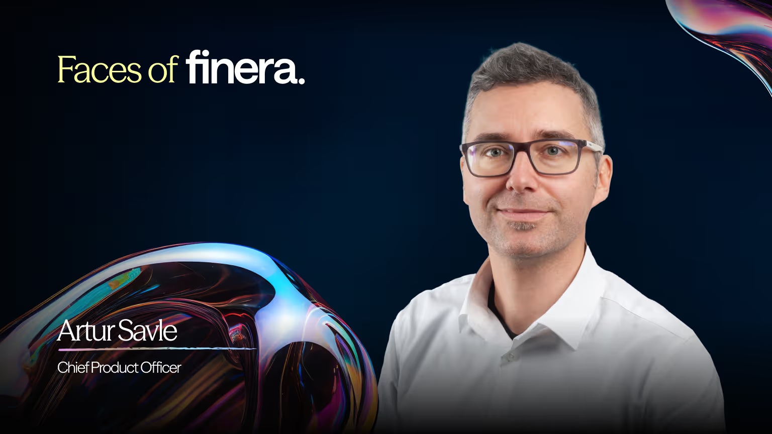 Company portrait of Artur Savle, finera’s Chief Product Officer