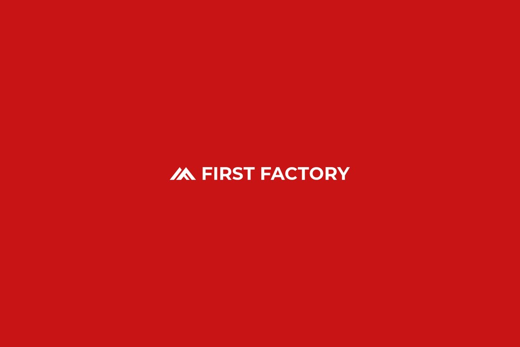 First Factory