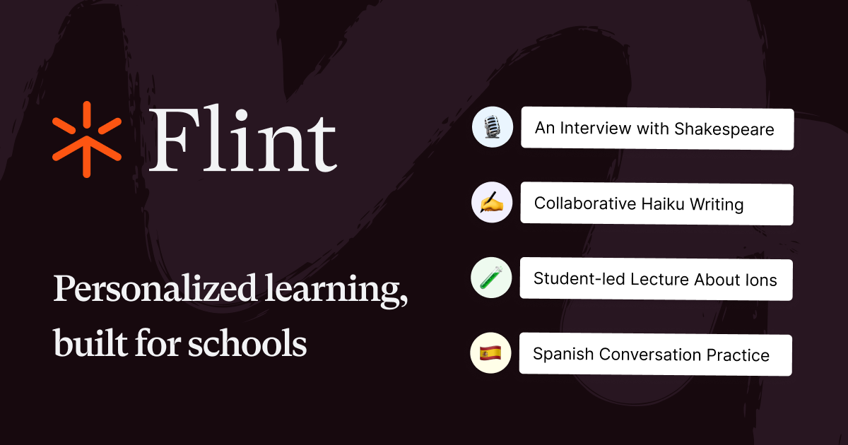 Flint - Personalized learning, built for schools