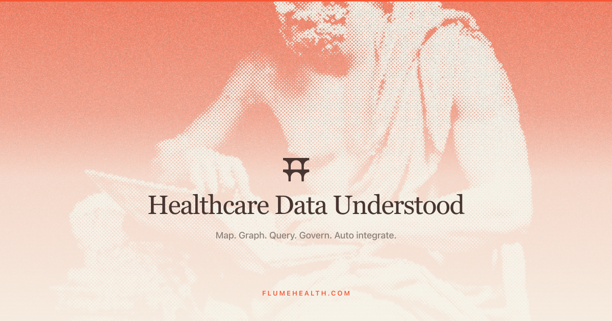 Flume Health - Healthcare Data Understood