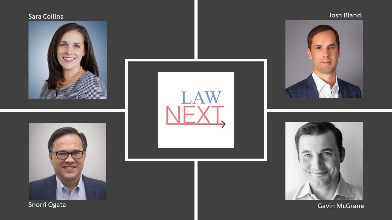 LawNext panel montage featuring Sara Collins, Josh Blandi, Snorri Ogata and Gavin McGrane