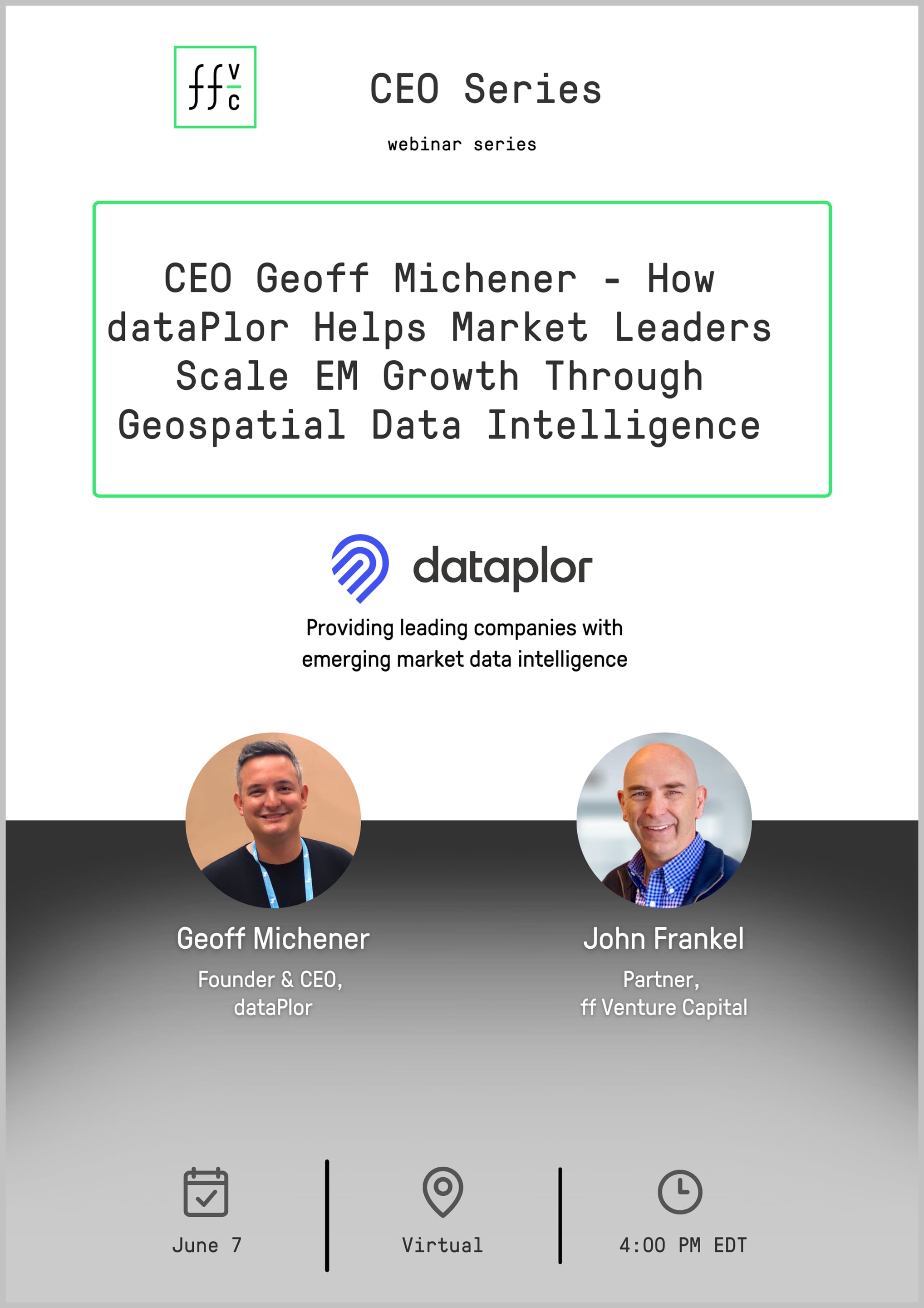 Poster for Geoff Michener's ff Venture Capital CEO Series conversation with John Frankel
