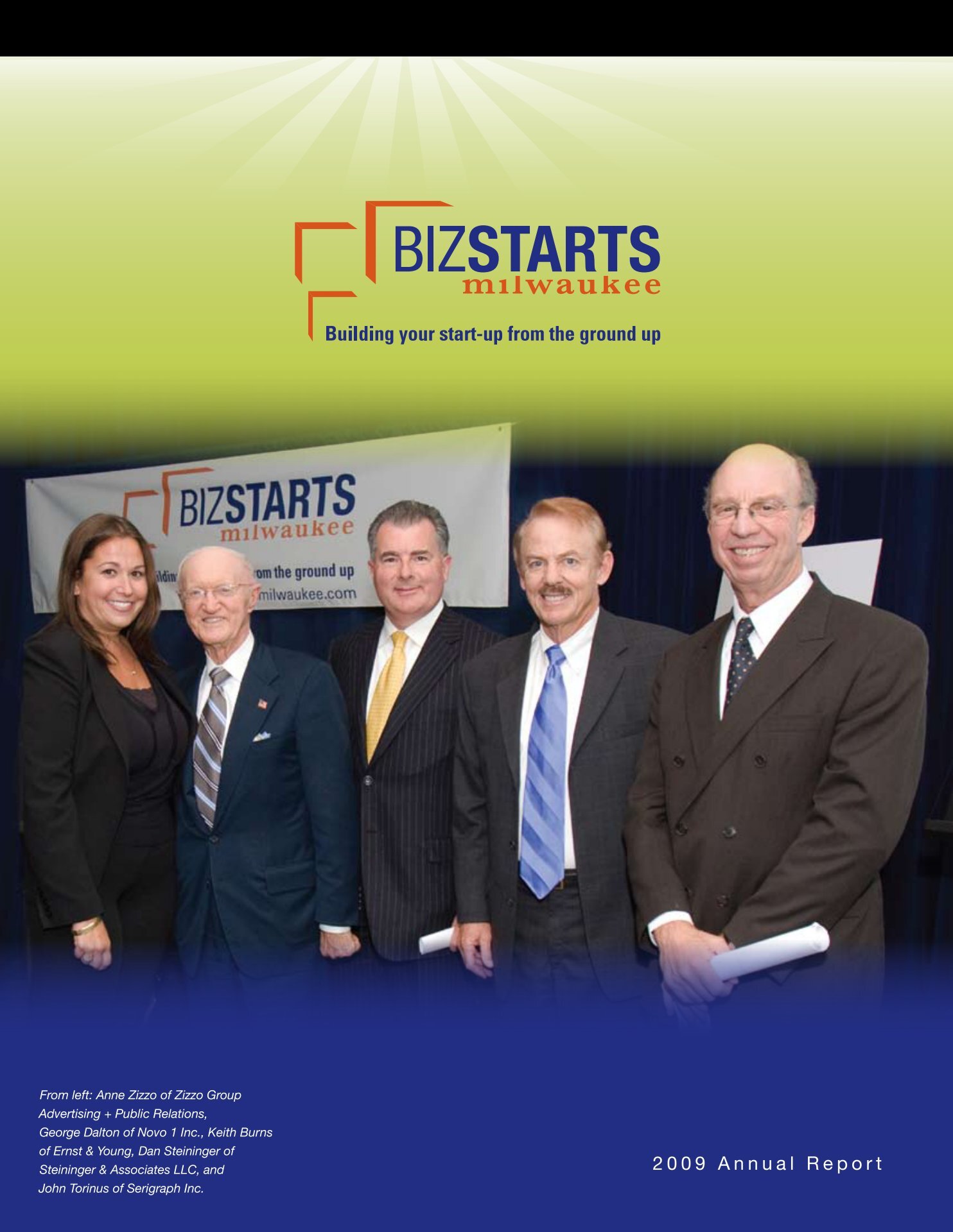 BizStarts Milwaukee group photograph with Anne Zizzo, George Dalton, Keith Burns, Dan Steininger and John Torinus