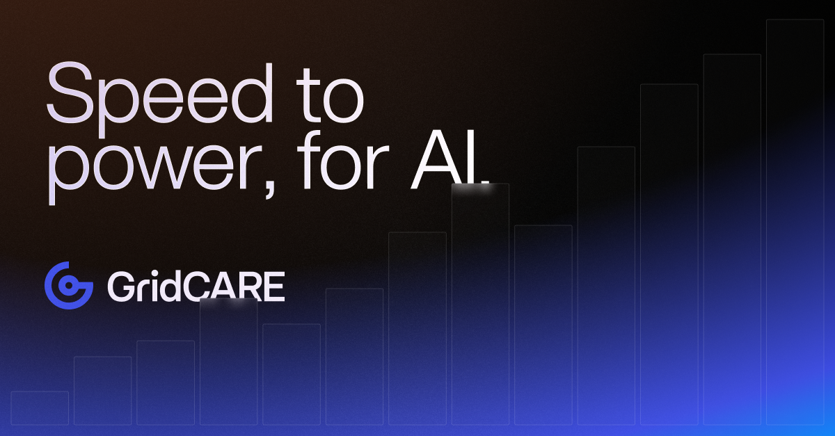 GridCARE - Speed to power for AI