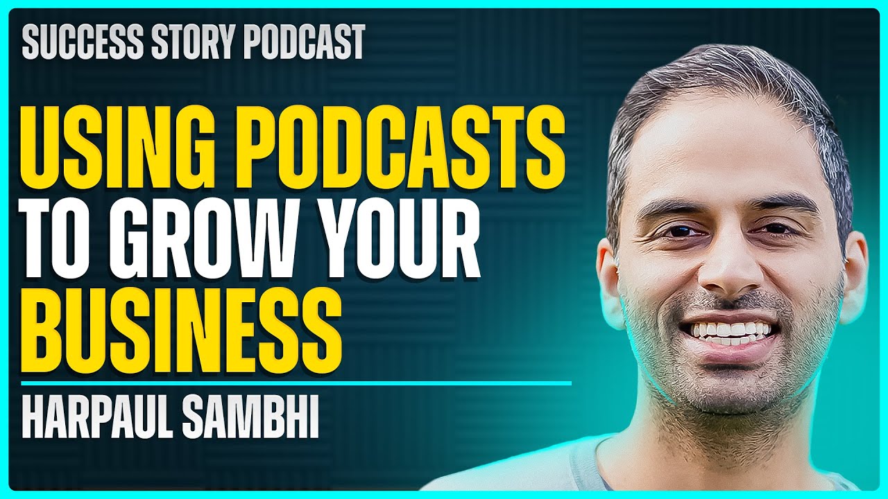Harpaul Sambhi pictured in the Success Story podcast interview artwork