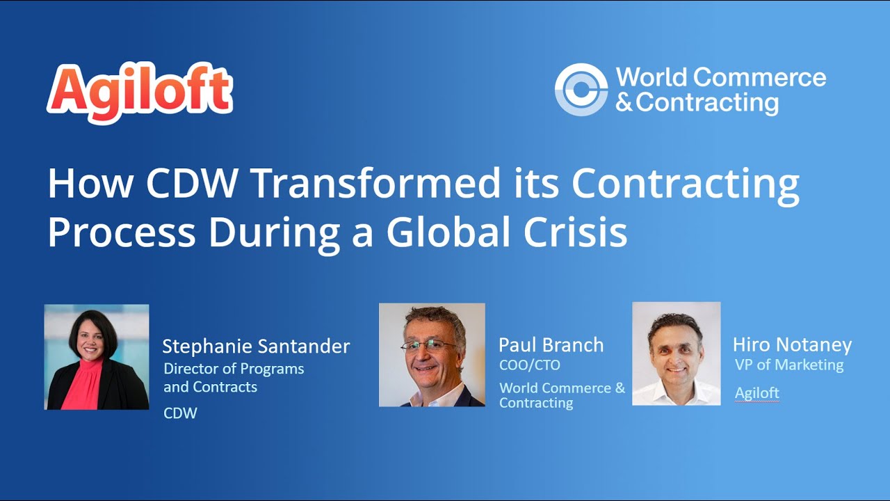 Webinar title card showing Hiro Notaney alongside Stephanie Santander and Paul Branch for an Agiloft discussion on CDW's contracting transformation