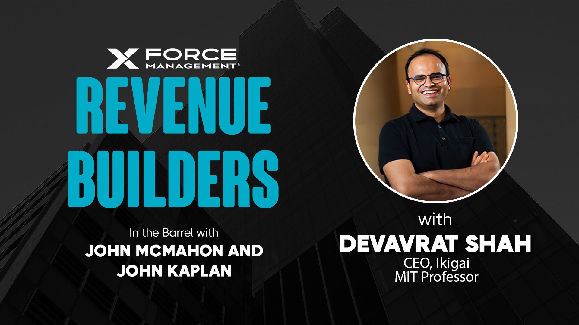 Revenue Builders interview artwork featuring Ikigai co-founder Devavrat Shah