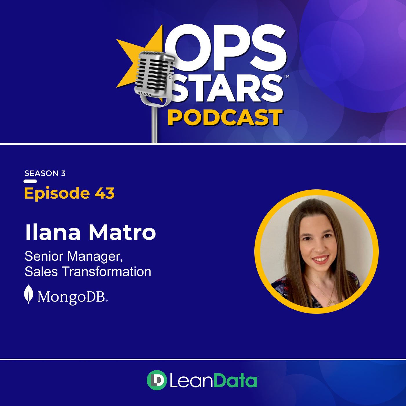OpsStars episode artwork featuring Ilana Matro and a studio microphone