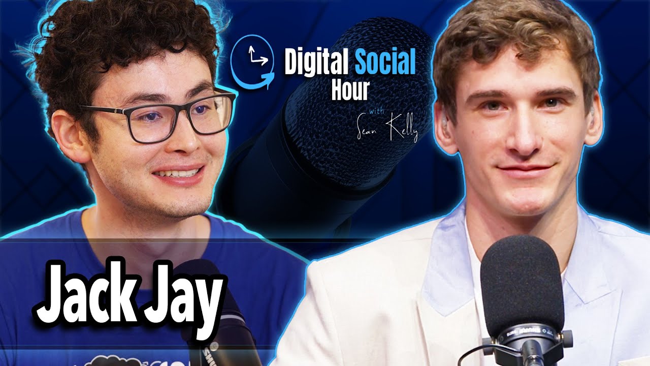 Digital Social Hour episode artwork featuring Jack Jay on the left and host Sean Kelly on the right