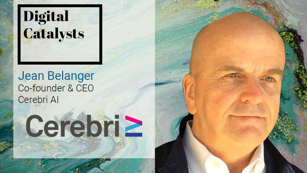 Jean Belanger, co-founder and CEO of Cerebri AI